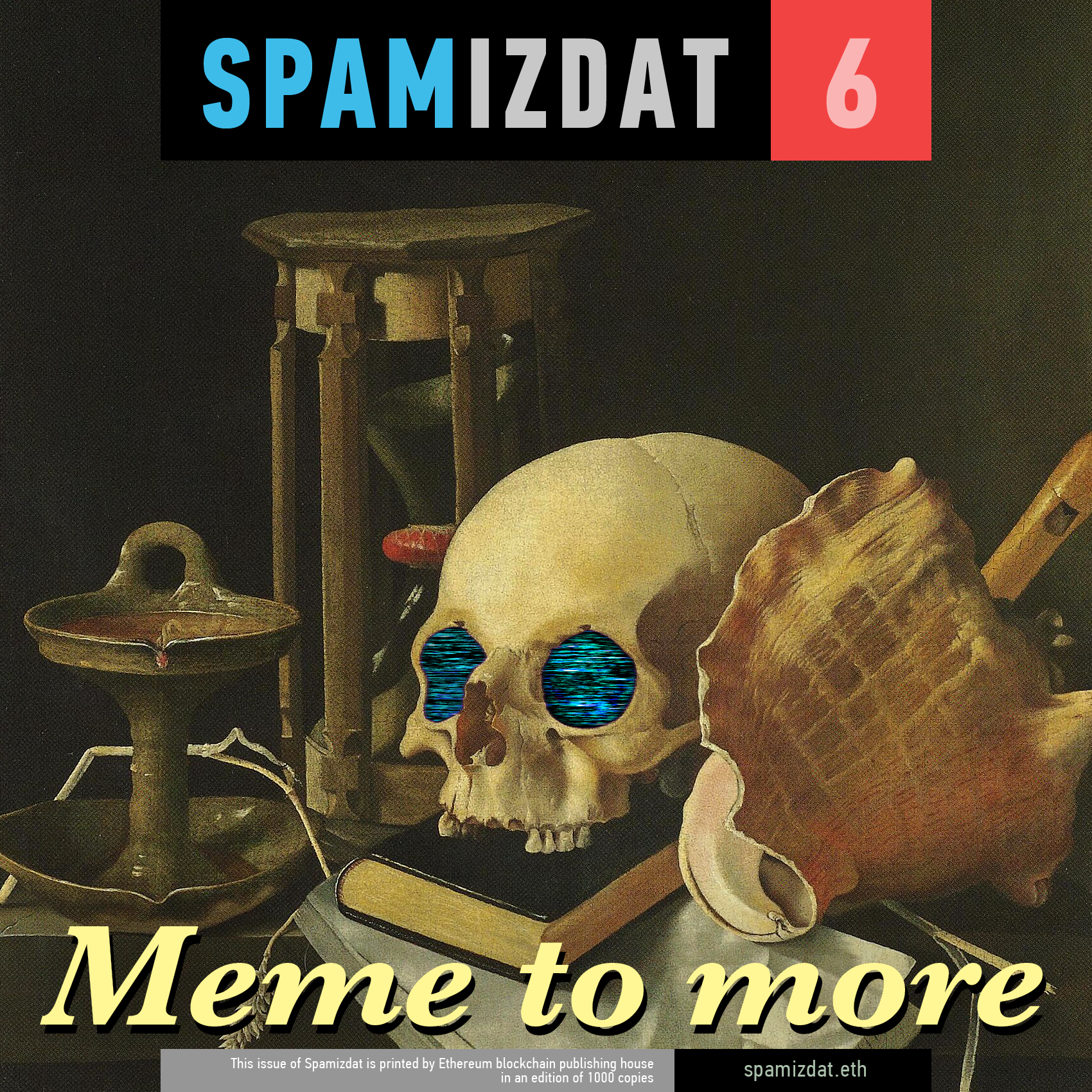 Spamizdat 6 - MEMETOMORE