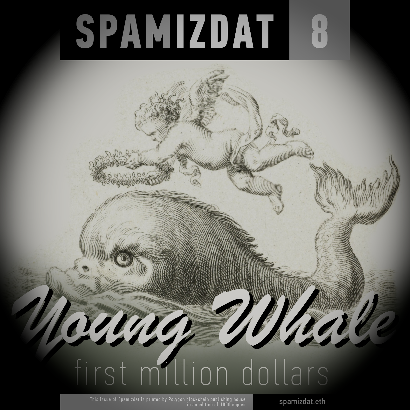 Spamizdat 8 - YOUNG WHALE
