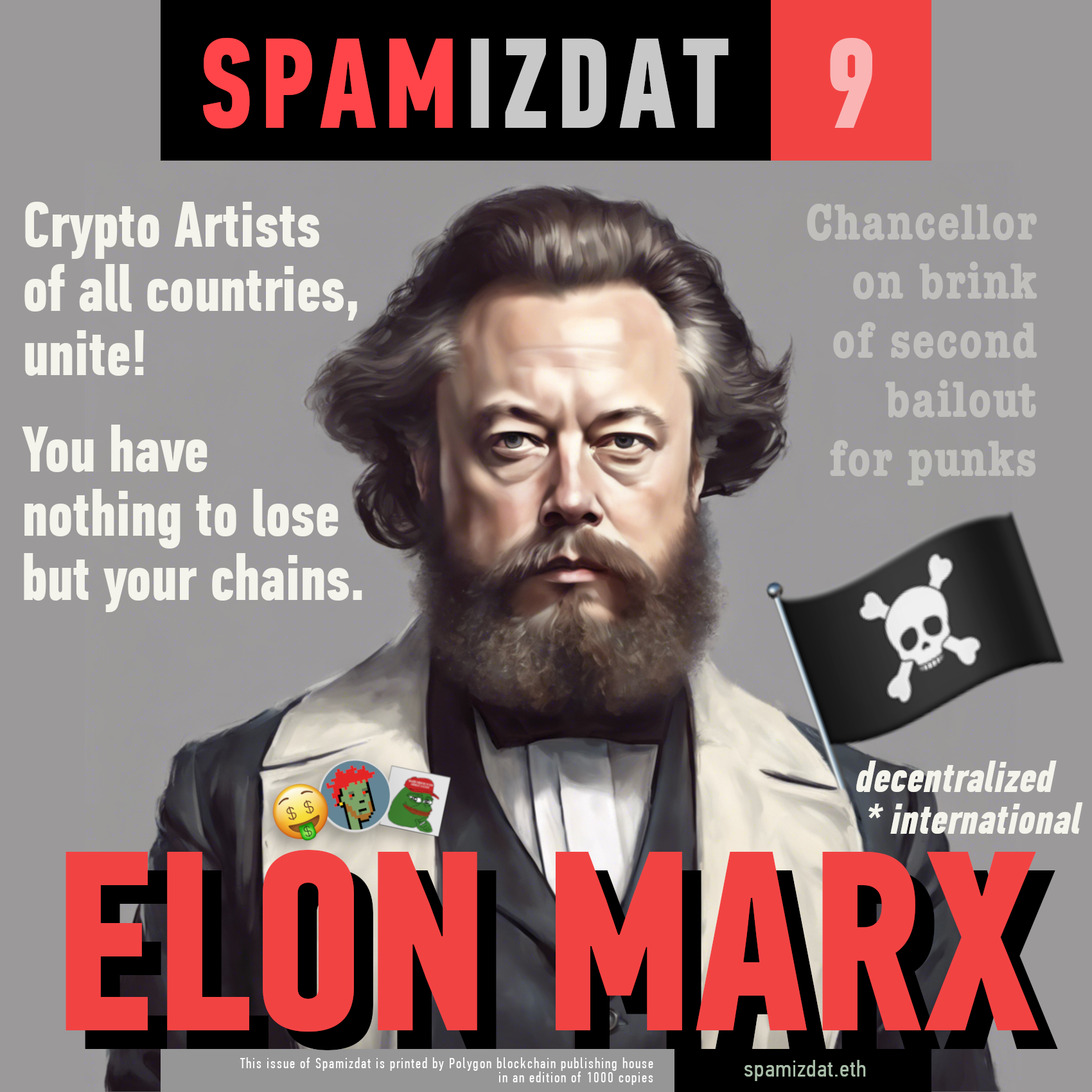 Spamizdat 9 - ELON MARX